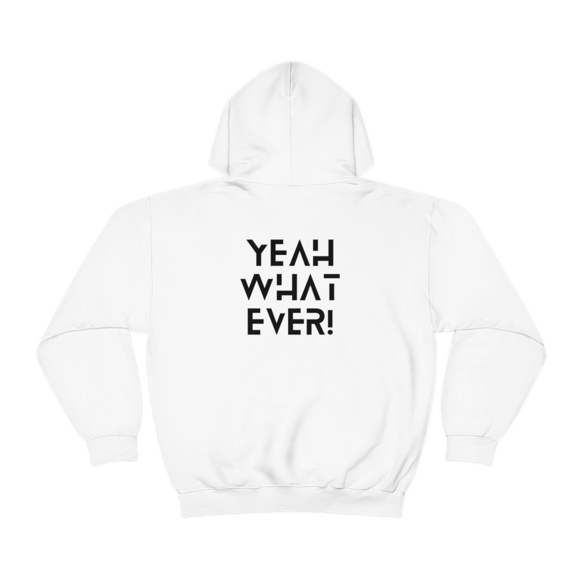 Whatever - Heavy Blend™ Hooded Sweatshirt