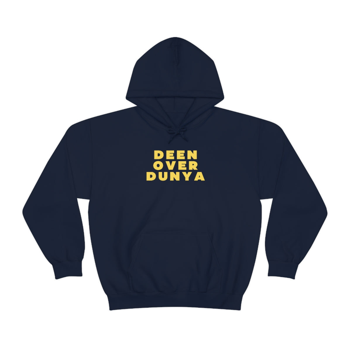 Deen Over Dunya - Hooded Sweatshirt