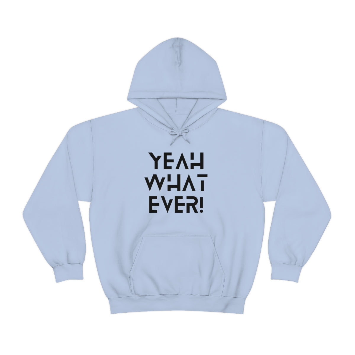 Whatever - Heavy Blend™ Hooded Sweatshirt